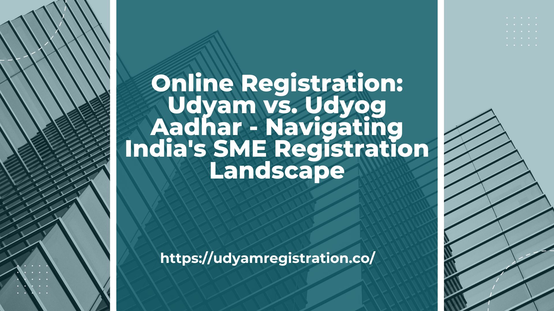Online Registration: Udyam vs. Udyog Aadhar - Navigating India's SME Registration Landscape