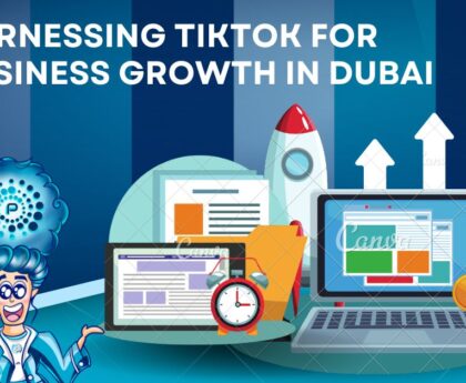 Harnessing TikTok for Business Growth in Dubai