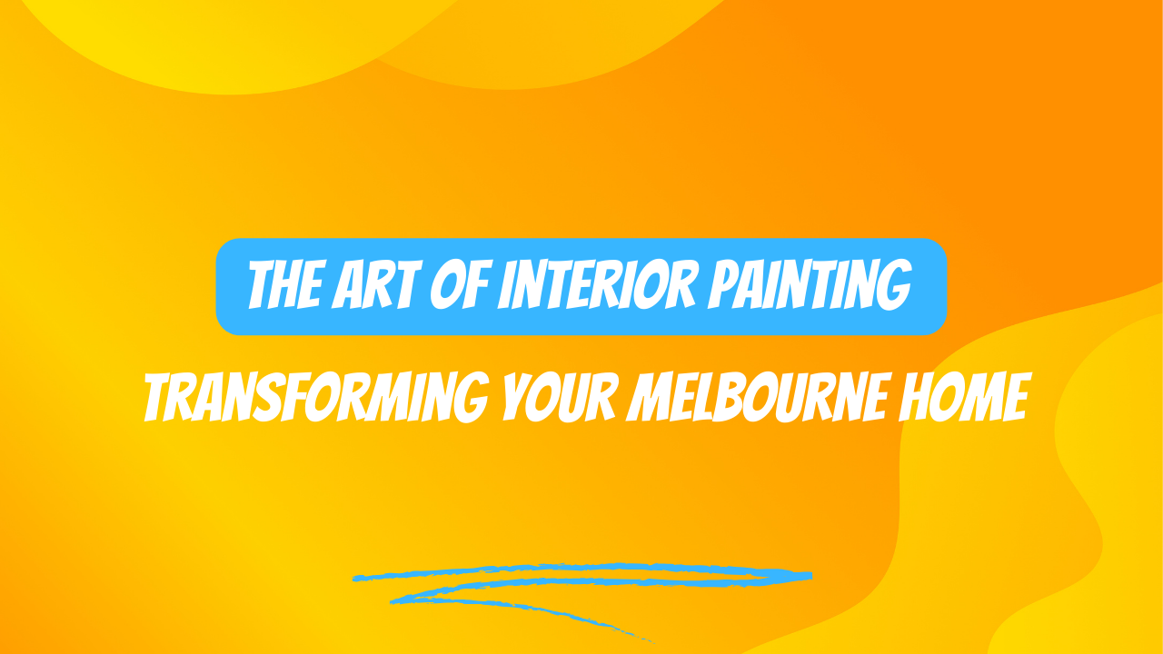 Transforming Your Melbourne Home